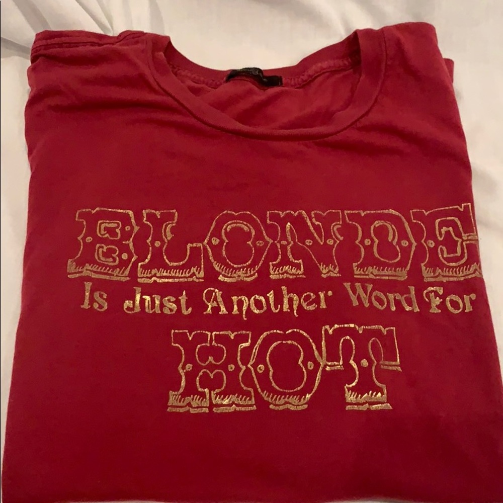 “BLONDE Is Just Another Word For HOT” womens shirt